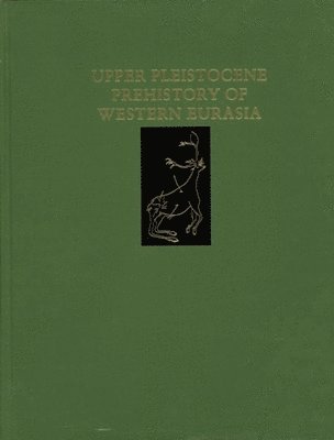 Upper Pleistocene Prehistory of Western Eurasia 1