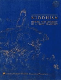 bokomslag Buddhism  History and Diversity of a Great Tradition