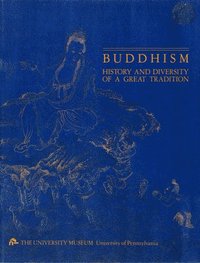 bokomslag Buddhism  History and Diversity of a Great Tradition