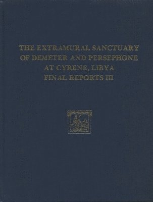 Extramural Sanctuary of Demeter and Persepho – Scarabs, Inscribed Gems, and Engraved Finger Rings; Attic Black Figure and Black Glazed Pottery