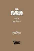 bokomslag The Deacons Handbook