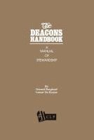 bokomslag The Deacons Handbook