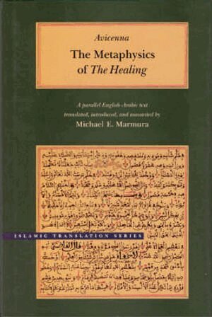 Avicenna - Metaphysics of the Healing, Inbunden