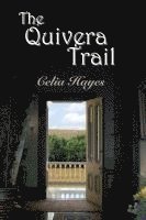 The Quivera Trail
