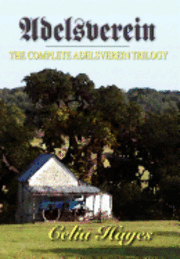 bokomslag Adelsverein: The Complete Trilogy