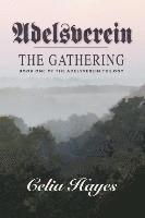 bokomslag Adelsverein: The Gathering