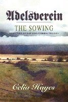 bokomslag Adelsverein: The Sowing