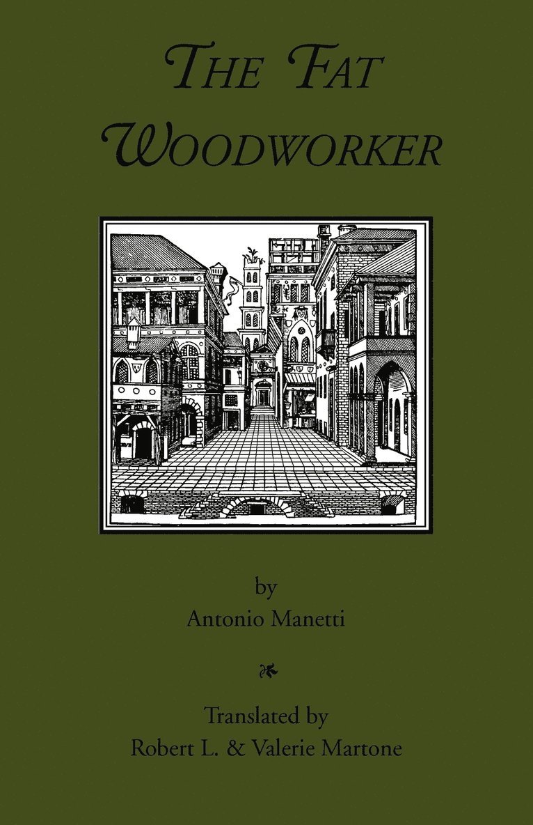 Antonio Manetti - Fat Woodworker, Häftad