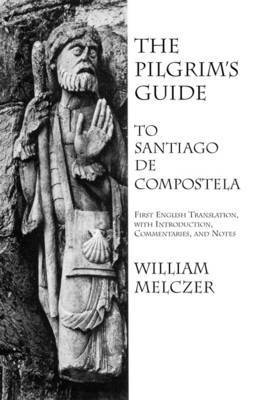 bokomslag Pilgrim's Guide to Santiago de Compostela