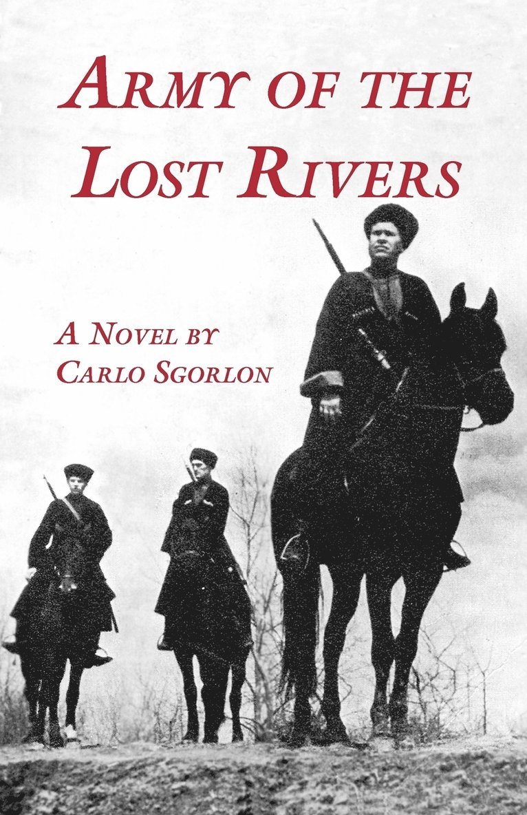 Carlo Sgorlon - Army of the Lost Rivers, Häftad