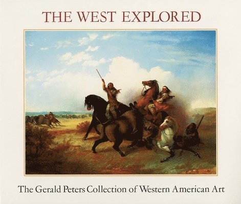 The West Explored 1