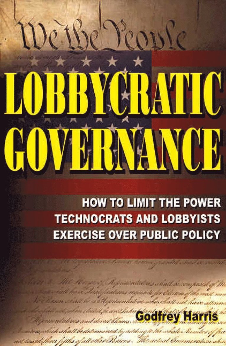 Godfrey Harris - Lobbycratic Governance, Häftad