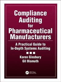 bokomslag Compliance Auditing for Pharmaceutical Manufacturers