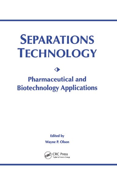 Wayne P. Olson - Separations Technology, Inbunden