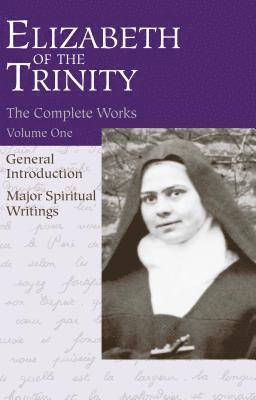 Elizabeth of the Trinity - I Have Found God, Häftad