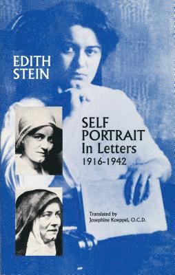 Edith Stein - Self Portrait in Letters, 1916-1942, Häftad