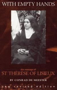 bokomslag With Empty Hands: The Message of St. Therese of Lisieux