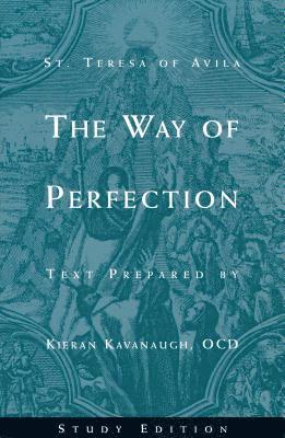 bokomslag The Way of Perfection by St. Teresa of Avila: Study Edition