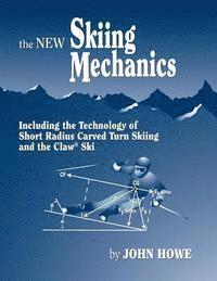 bokomslag The New Skiing Mechanics