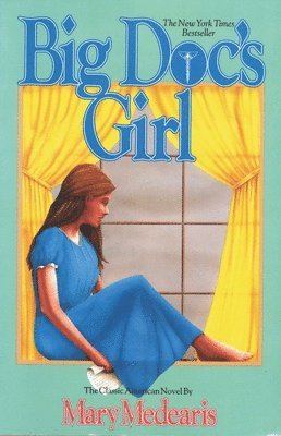 Mary Medearis - Big Doc's Girl, Häftad