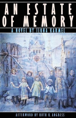 Ilona Karmel - Estate of Memory, Häftad