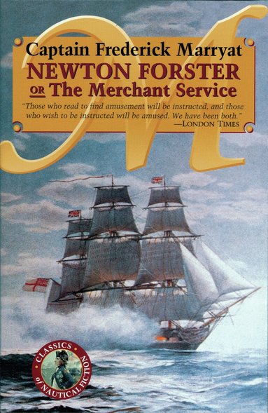 Frederick Marryat - Newton Forster or The Merchant Service, Häftad