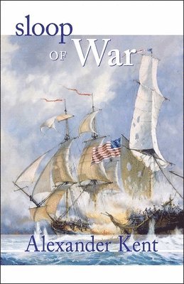 Alexander Kent - Sloop of War, Häftad