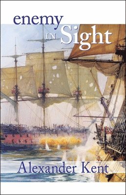 Alexander Kent - Enemy in Sight!, Häftad