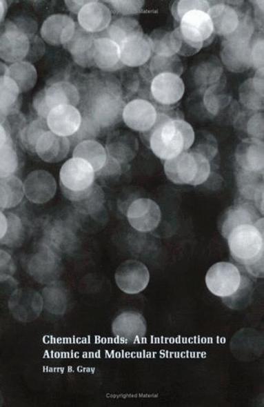 Harry B. Gray - Chemical Bonds, Häftad