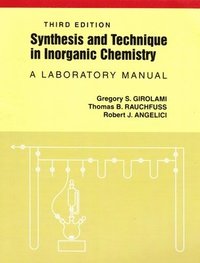 bokomslag Synthesis and Technique in Inorganic Chemistry, 3rd edition