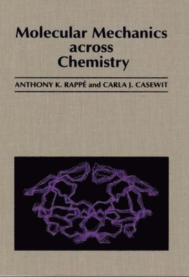 bokomslag Molecular Mechanics Across Chemistry