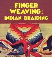 bokomslag Finger Weaving