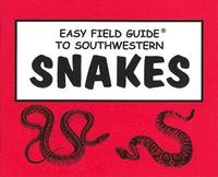 bokomslag Easy Field Guide to Southwestern Snakes