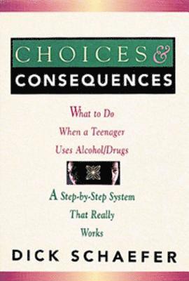 Choices and Consequences 1