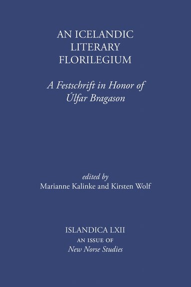 Marianne E. Kalinke, Kirsten Wolf - Icelandic Literary Florilegium, Inbunden