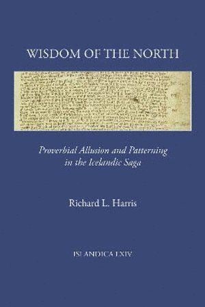 Richard L. Harris, L. Harris, Richard - Wisdom of the North, Inbunden