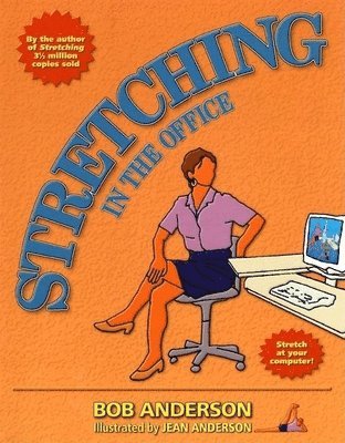 Anderson, B: Stretching in the Office