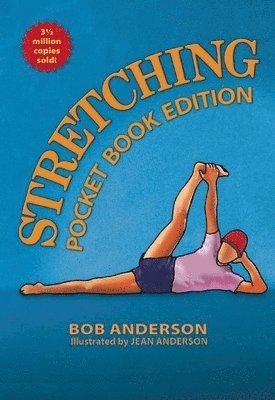 Anderson, B: Stretching: Pocket Book Edition