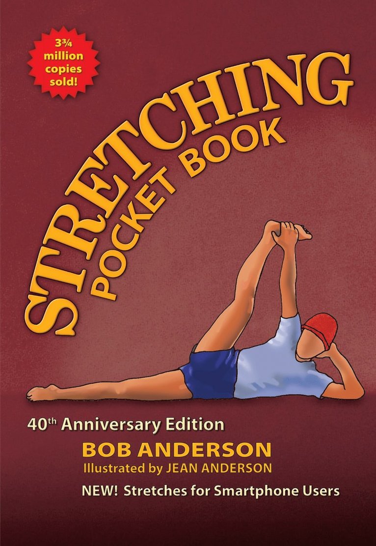 Bob Anderson, Jean Anderson - Stretching Pocketbook 40th Anniversary Edition, Häftad