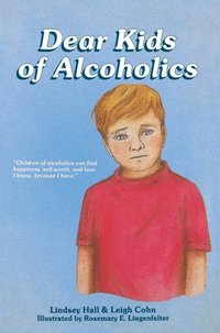 bokomslag Dear Kids of Alcoholics