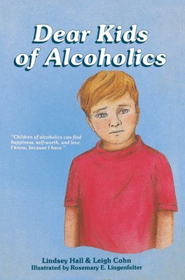 Lindsey Hall, Leigh Cohn - Dear Kids of Alcoholics, Häftad
