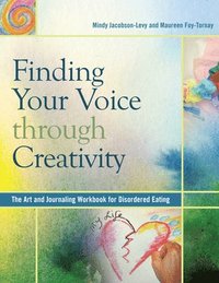 bokomslag Finding Your Voice Through Creativity