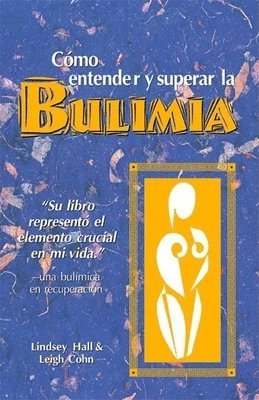 bokomslag Como entender y superar la bulimia