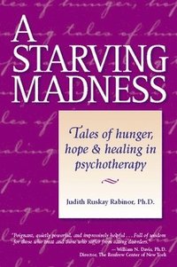 bokomslag A Starving Madness