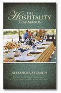 bokomslag The Hospitality Commands: Building Loving Christian Community: Building Bridges to Friends and Neighbors