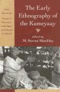 bokomslag The Early Ethnography of the Kumeyaay