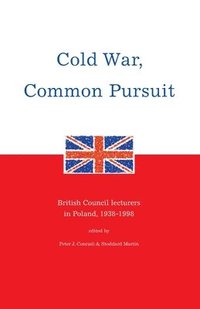 bokomslag Cold War, Common Pursuit
