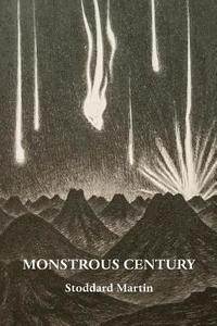 bokomslag Monstrous Century