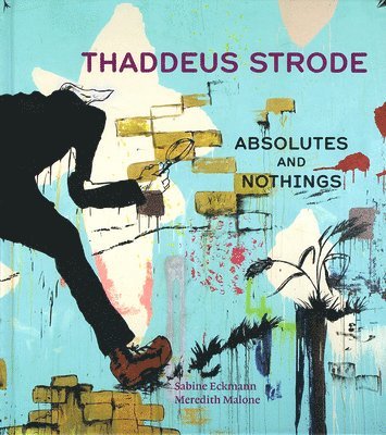Sabine Eckmann, Meredith Malone - Thaddeus Strode, Inbunden