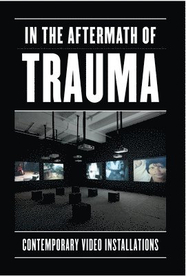 In the Aftermath of Trauma 1